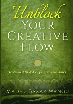 Unblock Your Creative Flow 1