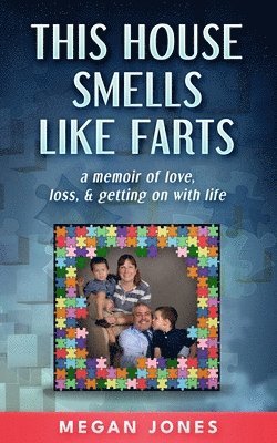 Megan Jones - This House Smells Like Farts, Häftad