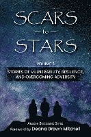 Deana Brown Mitchell, Erik Darosa, Lori Ann Hood, Erik DaRosa - Scars to Stars, Volume 3, Häftad