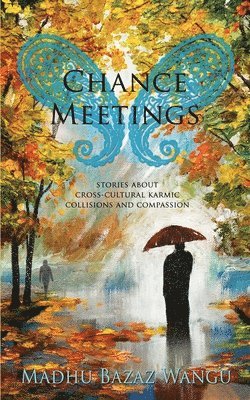 Chance Meetings 1