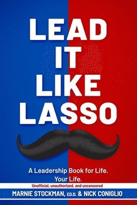 Lead It Like Lasso 1