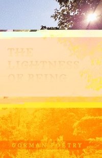 bokomslag Lightness of Being