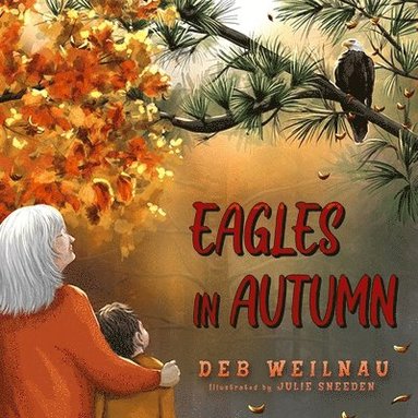 bokomslag Eagles in Autumn