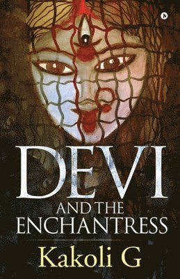 Devi and the Enchantress 1