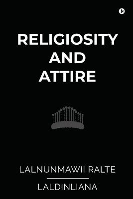 Religiosity and Attire 1