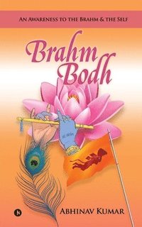 bokomslag Brahm Bodh