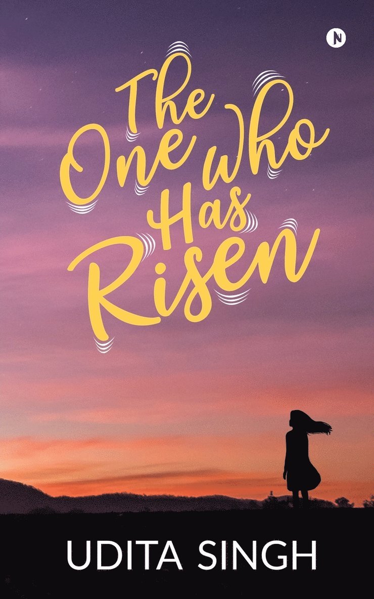 The One Who Has Risen 1