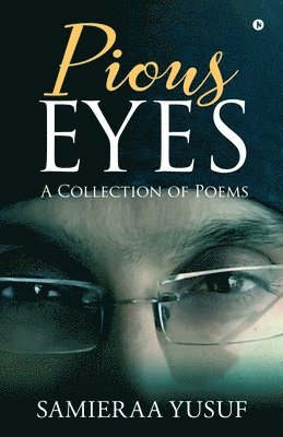 Pious Eyes 1