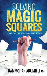 bokomslag Solving Magic Squares