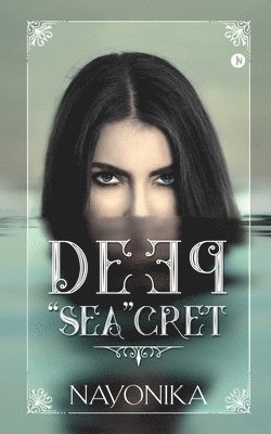 bokomslag Deep &quot;Sea&quot;cret