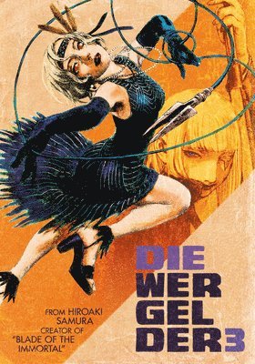 Hiroaki Samura - Die Wergelder 3, Häftad