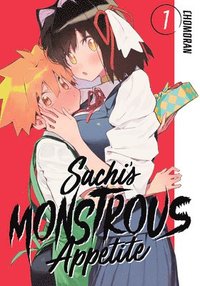 bokomslag Sachi's Monstrous Appetite 1