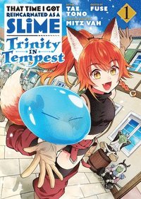 bokomslag That Time I Got Reincarnated as a Slime: Trinity in Tempest (Manga) 1