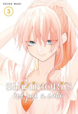 Shikimori's Not Just a Cutie 3 1