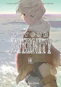 bokomslag To Your Eternity 18