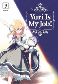 bokomslag Yuri is My Job! 9