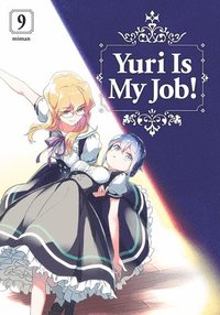 bokomslag Yuri Is My Job! 9