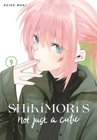 bokomslag Shikimori's Not Just a Cutie 9