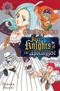 bokomslag The Seven Deadly Sins: Four Knights of the Apocalypse 3