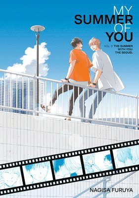 bokomslag The Summer With You: The Sequel (My Summer of You Vol. 3)