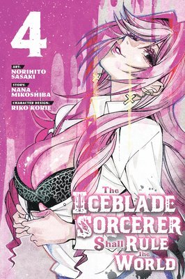 bokomslag Iceblade Sorcerer Shall Rule the World 4