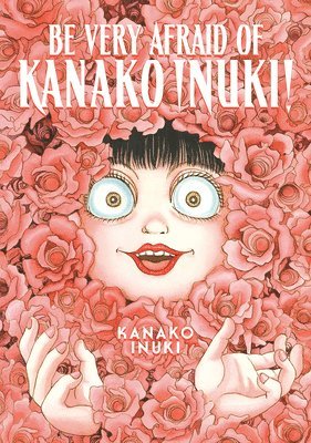 Kanako Inuki - Be Very Afraid of Kanako Inuki!, Häftad
