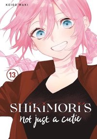 bokomslag Shikimori's Not Just a Cutie 13