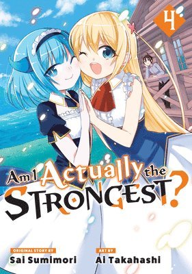 bokomslag Am I Actually the Strongest? 4 (Manga)
