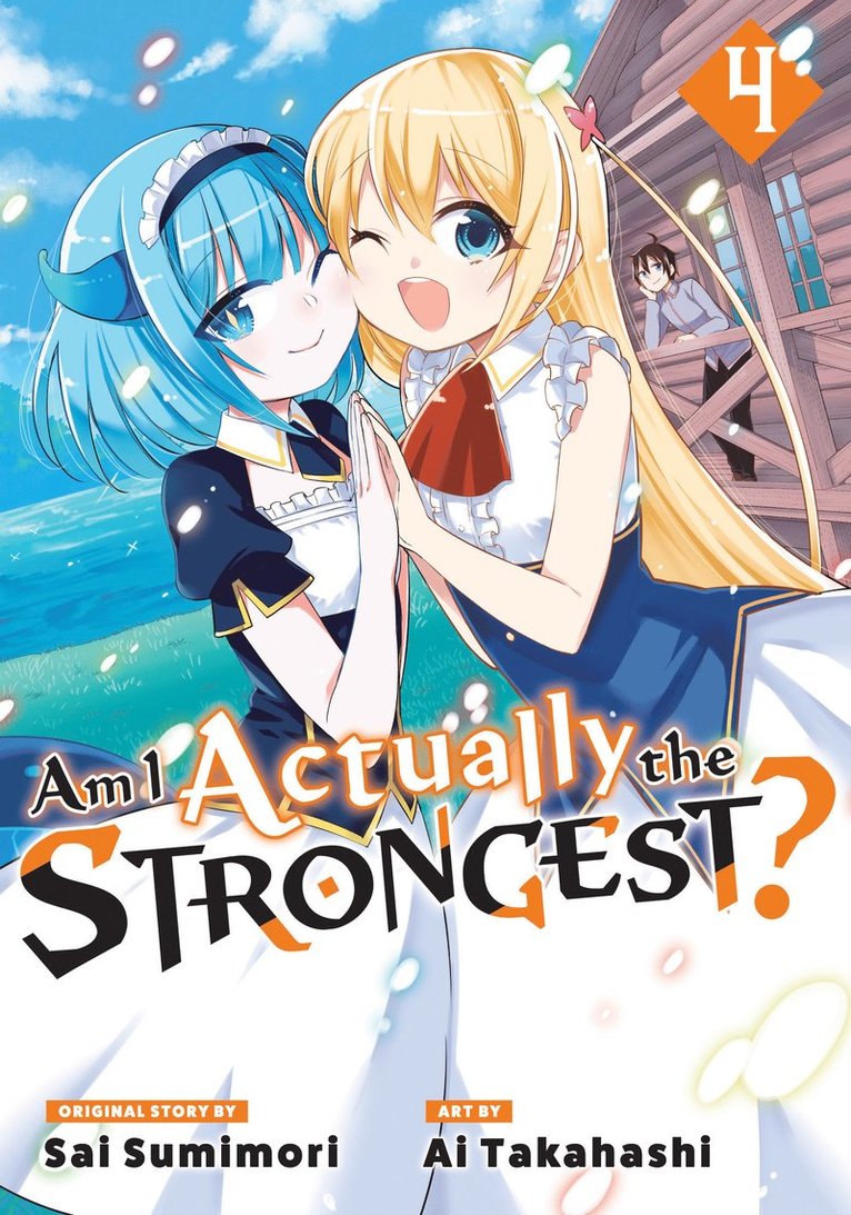 Am I Actually the Strongest? 4 (Manga)