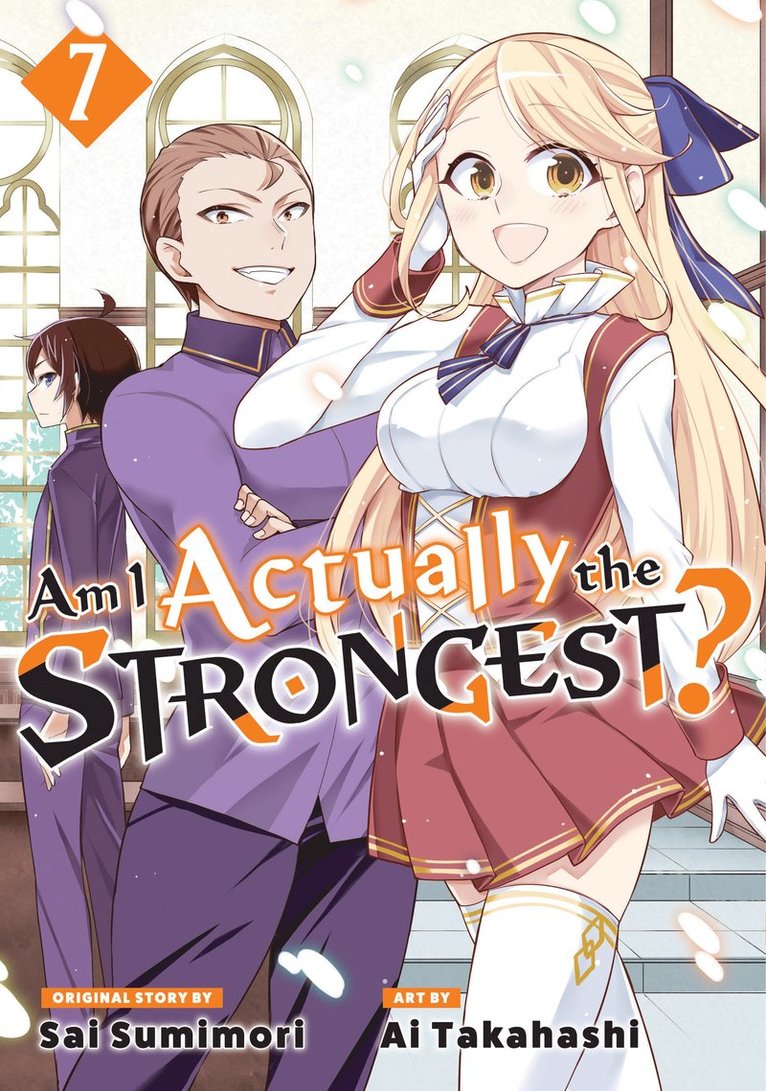 Ai Takahashi - Am I Actually the Strongest? 7 (Manga), Häftad