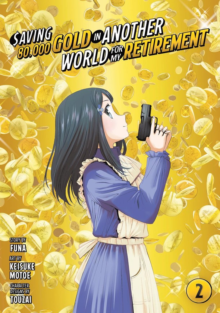 Keisuke Motoe - Saving 80,000 Gold in Another World for My Retirement 2 (Manga), Häftad