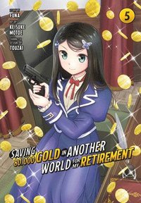 bokomslag Saving 80,000 Gold in Another World for My Retirement 5 (Manga)