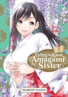 bokomslag Tying the Knot with an Amagami Sister 3