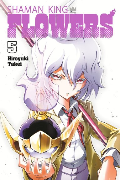 bokomslag SHAMAN KING: FLOWERS 5