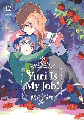 bokomslag Yuri Is My Job! 12