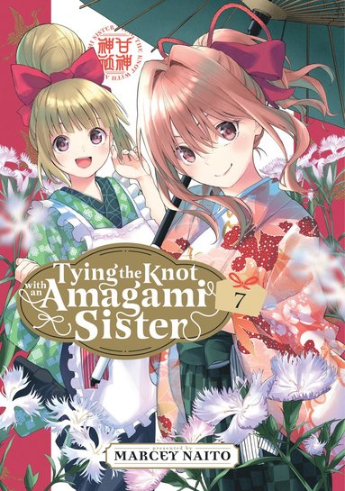 bokomslag Tying the Knot with an Amagami Sister 7