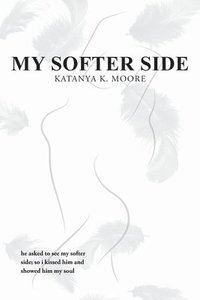 bokomslag My Softer Side