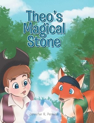 Jennifer Perkins, Perkins,Jennifer, - Theo's Magical Stone, Inbunden