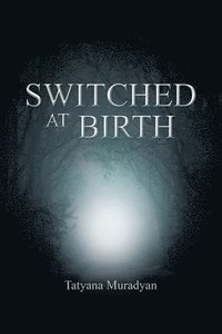 bokomslag Switched at Birth