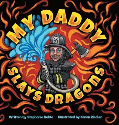 bokomslag My Daddy Slays Dragons