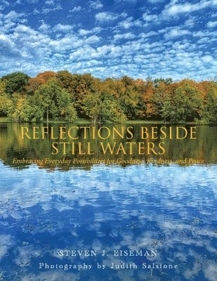 Reflections Beside Still Waters 1