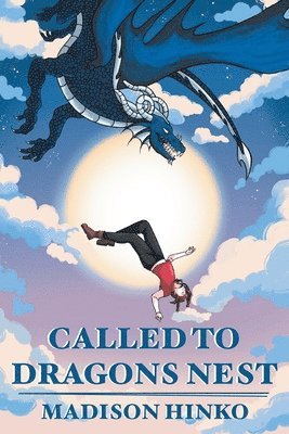 Madison Hinko, Hinko,Madison, - Called To Dragons Nest, Häftad