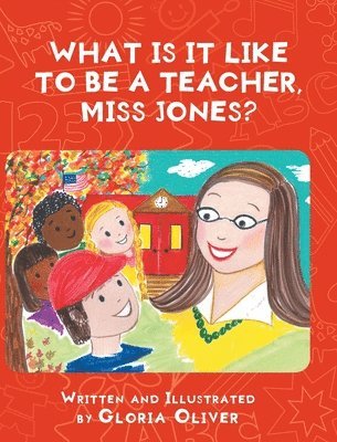 What Is It Like To Be A Teacher, Miss Jones? 1