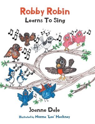 bokomslag Robby Robin Learns To Sing
