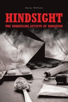 Denise Williams - Hindsight, Häftad