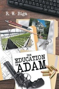 bokomslag The Education of Adam
