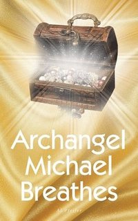 bokomslag Archangel Michael Breathes