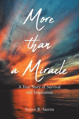 More than a Miracle 1