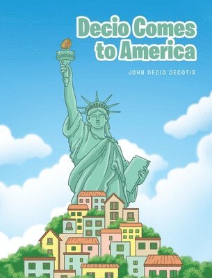 Decio Comes to America 1