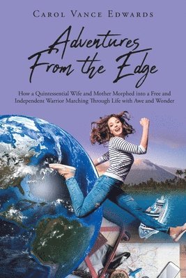 Adventures From the Edge 1